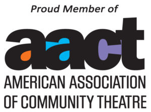 Proud member of the American Association of Community Theatre